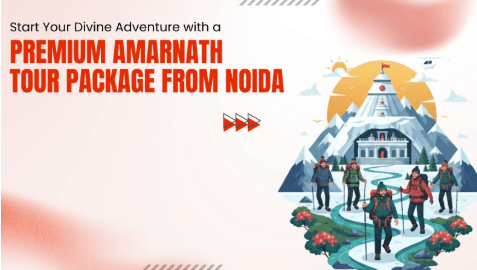 Amarnath Tour Package From Noida