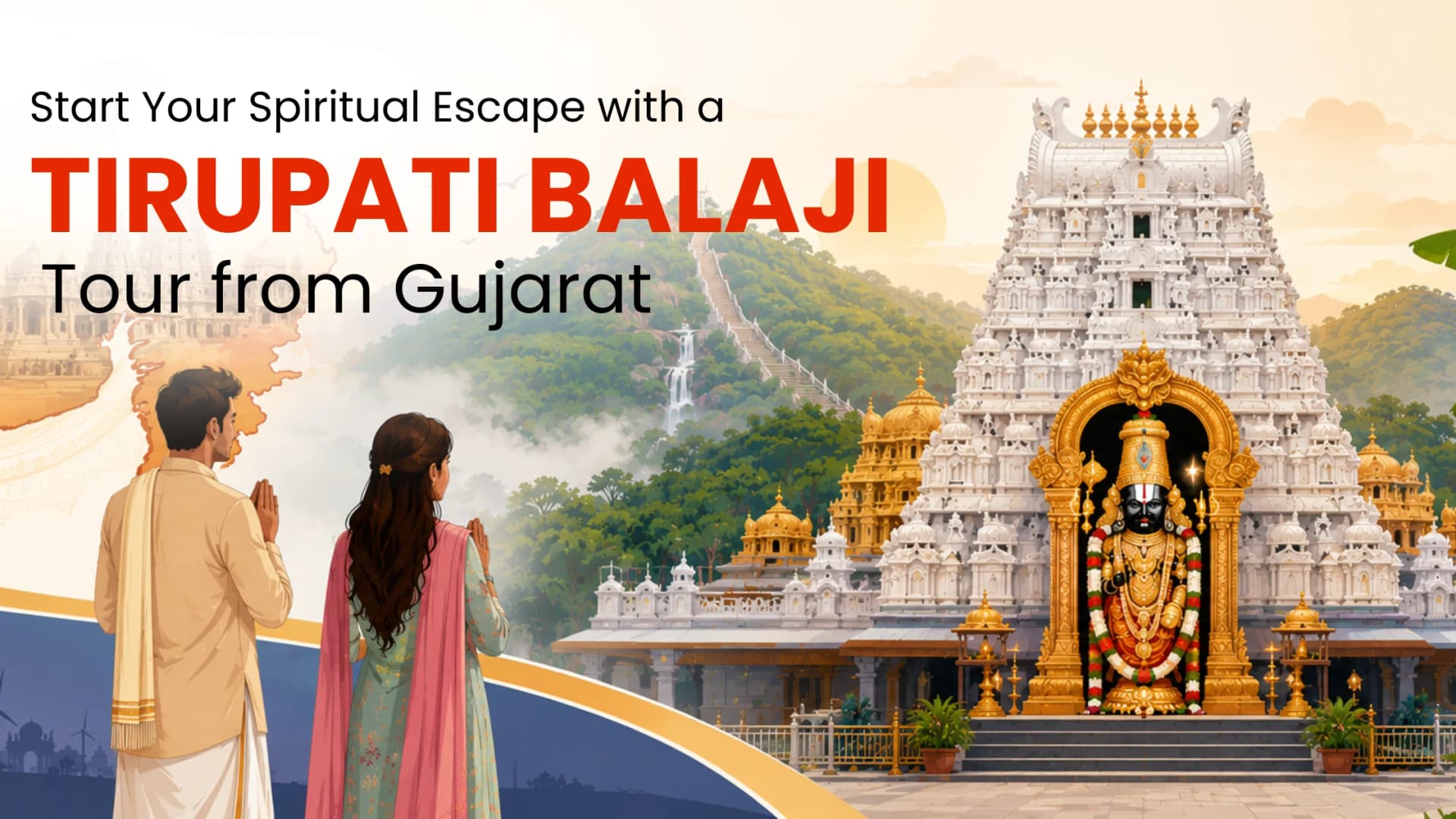Tirupati Balaji Tour from Gujarat