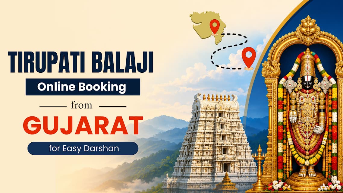 Tirupati Balaji Online Booking from Gujarat