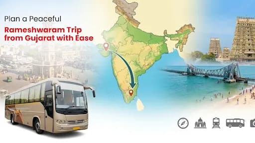 Rameshwaram Trip from Gujarat with Ease