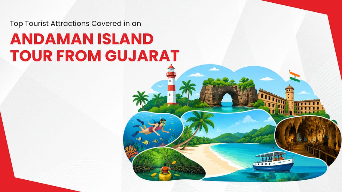 Andaman Island Tour from Gujarat