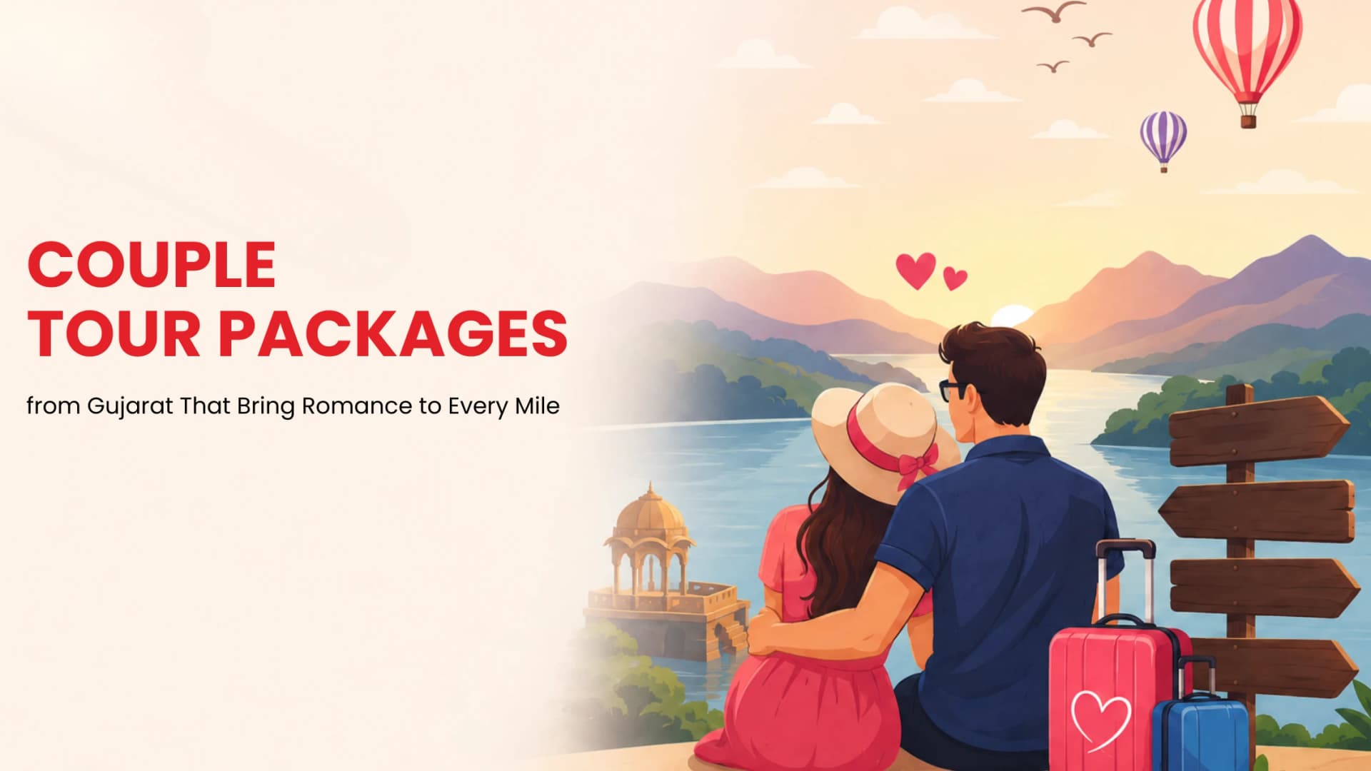 Couple Tour Packages from Gujarat