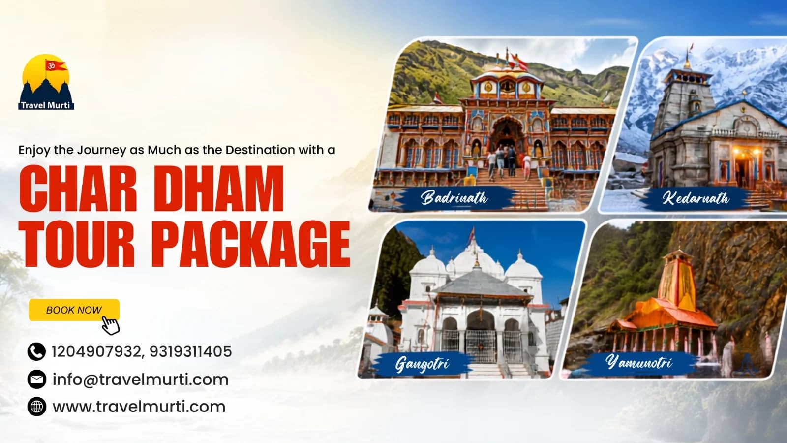Enjoy the Journey as Much as the Destination with a Char Dham Tour Package - Travel Guide by Travel Murti