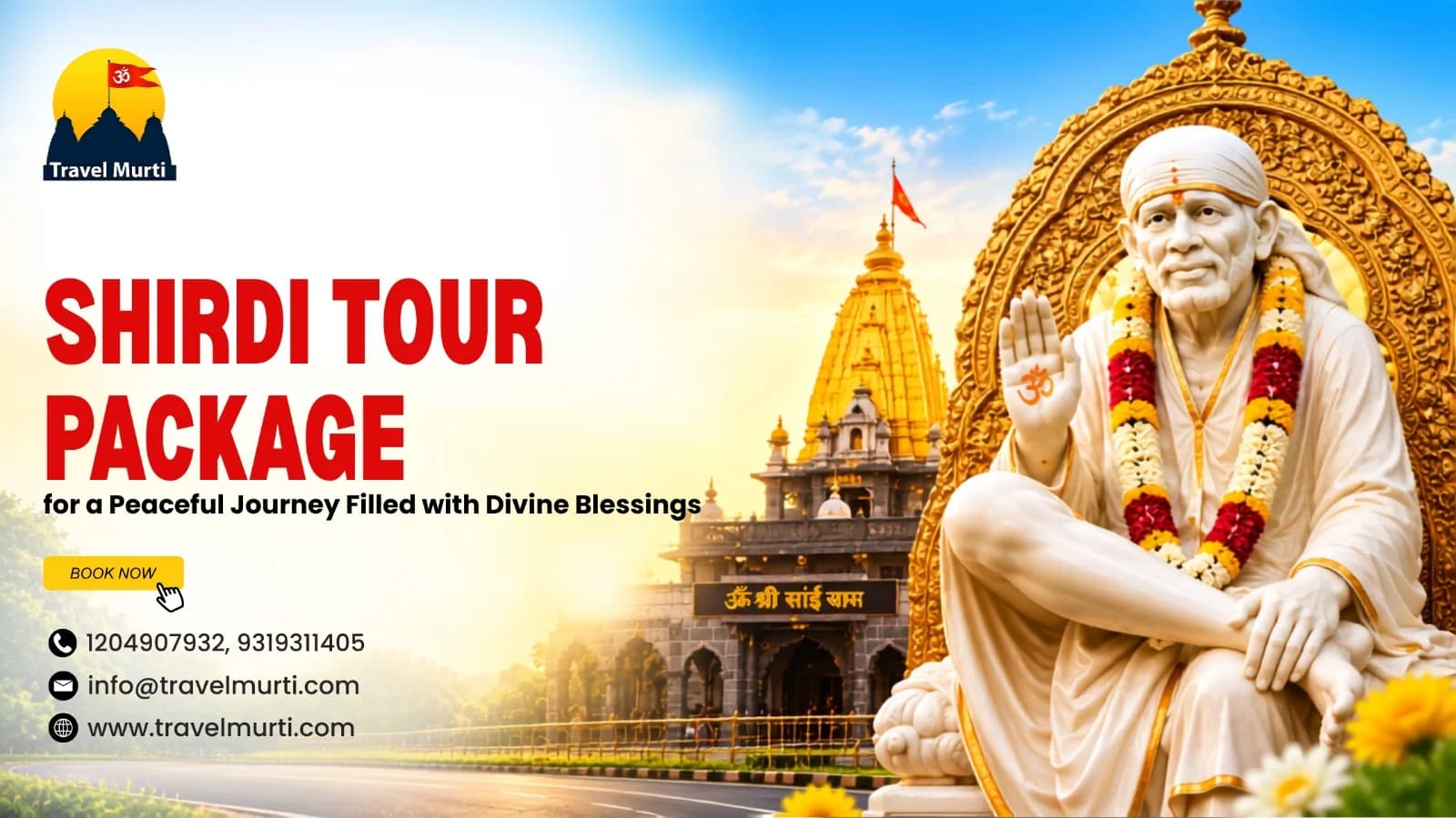 Shirdi Tour Package for a Peaceful Journey Filled with Divine Blessings - Travel Guide by Travel Murti