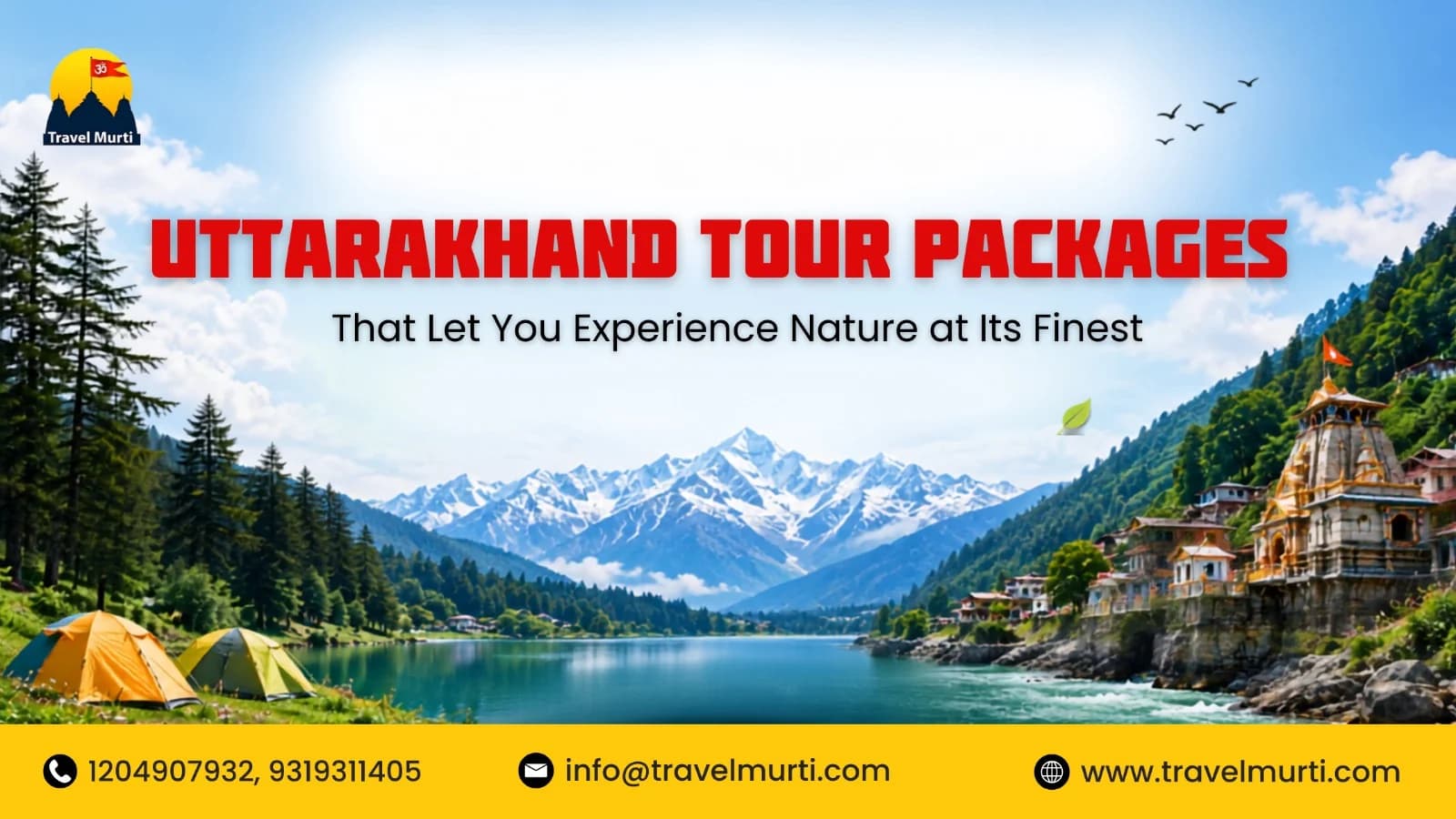 Uttarakhand Tour Packages That Let You Experience Nature at Its Finest - Travel Guide by Travel Murti